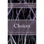 Choices - Paperback