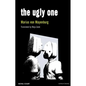 The Ugly One - Paperback