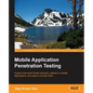 Mobile Application Penetration Testing - Paperback