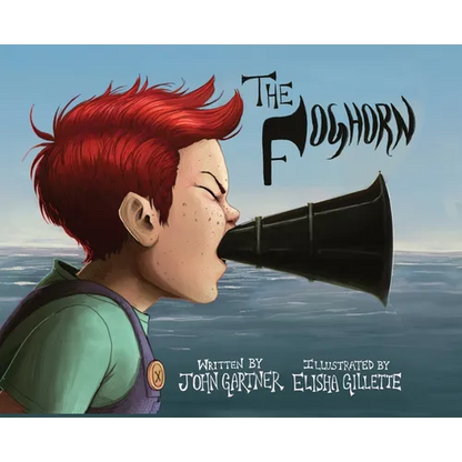 The Foghorn - Hardcover