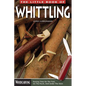 The Little Book of Whittling - Paperback