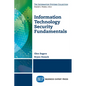 Information Technology Security Fundamentals - Paperback