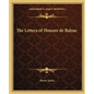The Letters of Honore de Balzac - Paperback