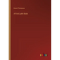 A First Latin Book - Paperback