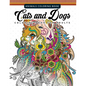 Cats and Dogs Coloring Books for Adutls: Pattern and Doodle Design for Relaxation and Mindfulness - Paperback