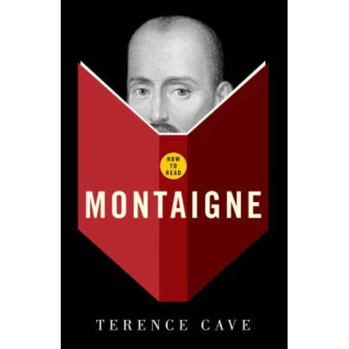 How to Read Montaigne - Paperback