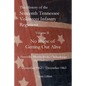The History of the SixteenthTennessee Volunteer Infantry Regiment: No Hope of Getting Out Alive - Paperback
