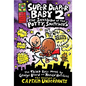 Super Diaper Baby: The Invasion of the Potty Snatchers: A Graphic Novel (Super Diaper Baby #2): From the Creator of Captain Underpants - Hardcover