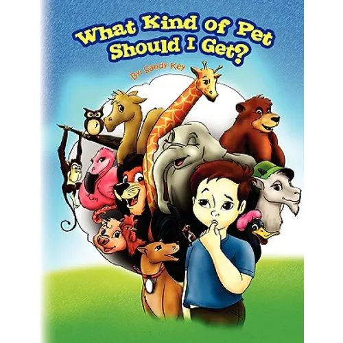 What Kind of Pet Should I Get? - Paperback