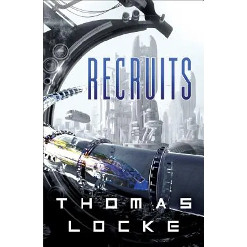 Recruits - Hardcover