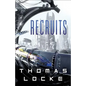 Recruits - Hardcover