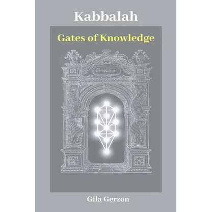 Kabbalah: Gates of Knowledge - Paperback