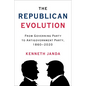 The Republican Evolution: From Governing Party to Antigovernment Party, 1860-2020 - Paperback