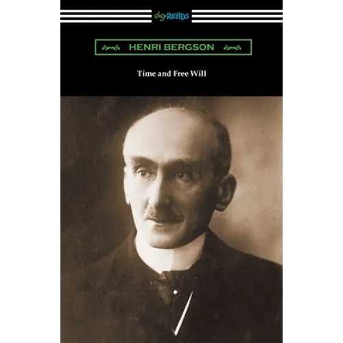 Time and Free Will - Paperback