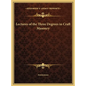 Lectures of the Three Degrees in Craft Masonry - Hardcover