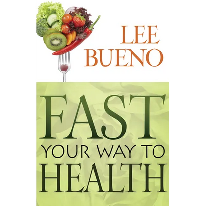 Fast Your Way to Health - Paperback