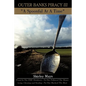 Outer Banks Piracy III: "A Spoonful At A Time" - Paperback