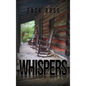 Whispers - Hardcover