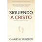 Siguiendo a Cristo: Perdiendo la Vida Por Su Causa - Paperback