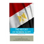 The History of Modern Egypt: From Napoleon to Now - Paperback