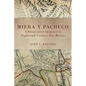 Miera Y Pacheco: A Renaissance Spaniard in Eighteenth-Century New Mexico - Paperback