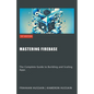 Mastering Firebase: The Complete Guide to Building and Scaling Apps - Paperback