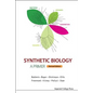 Synthetic Biology - A Primer (Revised Edition) - Paperback