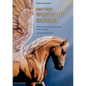 On the Wings of Horses: A Hero's Journey into the Heart of the Creature - Paperback