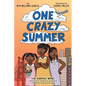 One Crazy Summer: The Graphic Novel - Paperback