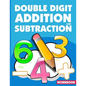 Double Digit Addition And Subtraction Workbook: ath Practice Problems Addition And Subtraction, Add And Subtract Double Digit, Reproducible Practice P - Paperback