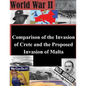 Comparison of the Invasion of Crete and the Proposed Invasion of Malta - Paperback