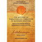 The Mystery of Vibrationless-Vibration in Kashmir Shaivism: : Vasugupta's Spanda Karika & Kshemaraja's Spanda Sandoha - Paperback