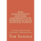 Risk Management and Risk Assessment for Pharmaceutical Manufacturing: A contamination control perspective - Paperback