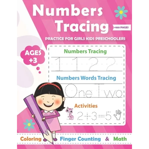 Numbers Tracing practice for Girls Preschoolers Ages +3: Math Preschool Learning Book / Learn tracing numbers for boys ages 3-5 and kindergarten - Paperback