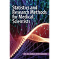 Statistics and Research Methods for Medical Scientists - Paperback