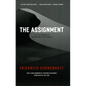 The Assignment: or, On the Observing of the Observer of the Observers - Paperback