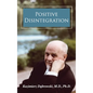 Positive Disintegration - Hardcover