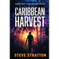 Caribbean Harvest: Shadow Tier 4 - Paperback
