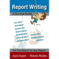 Report Writing: A Survival Guide - Paperback