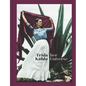 Frida Kahlo: Her Universe - Hardcover