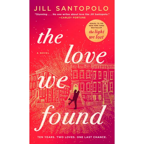 The Love We Found - Hardcover