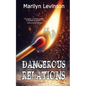 Dangerous Relations - Paperback