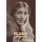 Flush: A Biography - Hardcover
