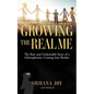 Growing the Real Me: The Raw and Undeniable Story of a Schizophrenic Coming Into Reality - Paperback