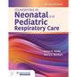 Foundations in Neonatal and Pediatric Respiratory Care - Paperback