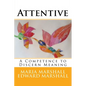 Attentive: A Competence to Discern Meaning - Paperback