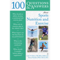 100 Questions and Answers about Sports Nutrition & Exercise - Paperback