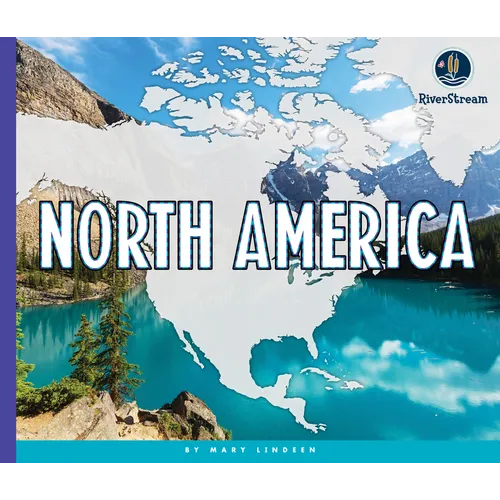 Continents of the World: North America - Paperback