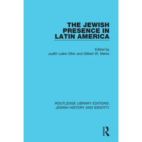 The Jewish Presence in Latin America - Paperback