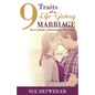 9 Traits of a Life-Giving Marriage: How to Build a Relationship that Lasts - Paperback